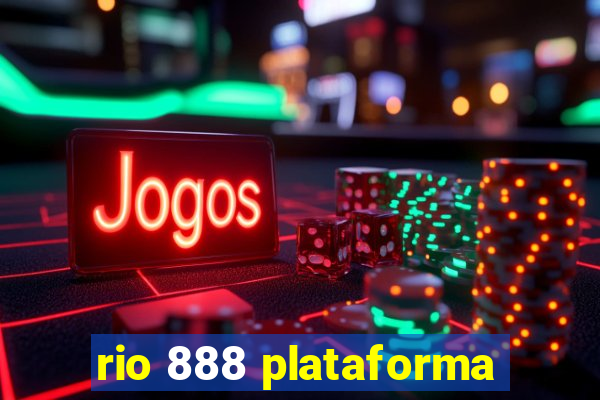 rio 888 plataforma